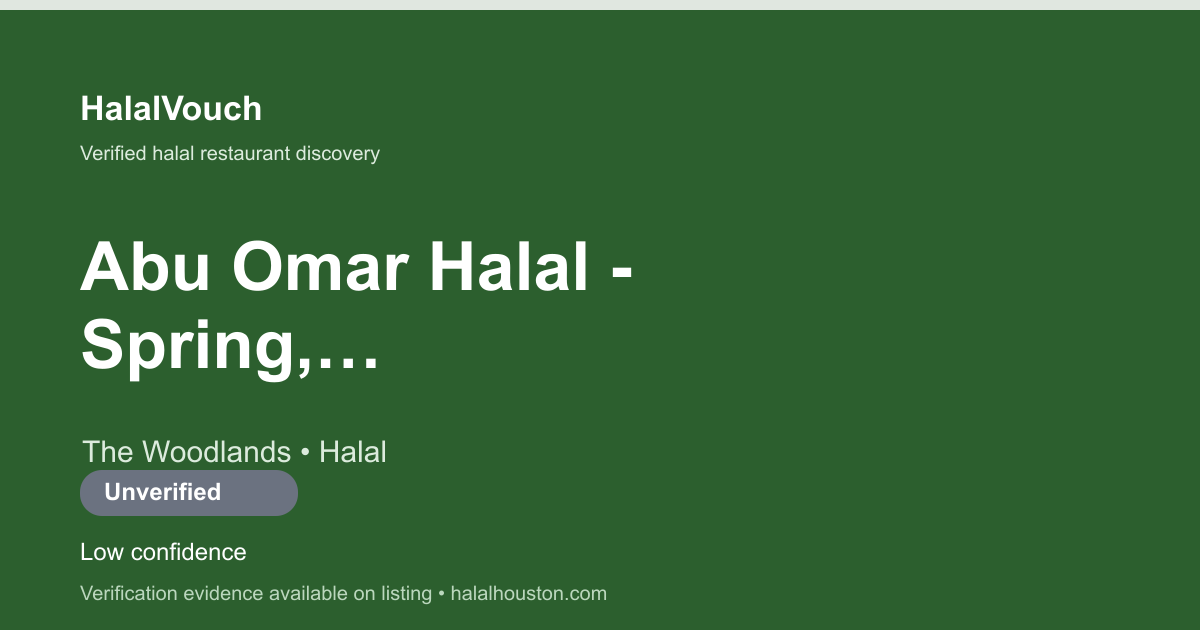 Abu Omar Halal - Spring, TX — HalalVouch branded listing image