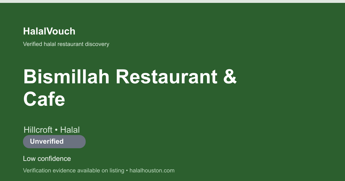 Bismillah Restaurant & Cafe — HalalVouch branded listing image