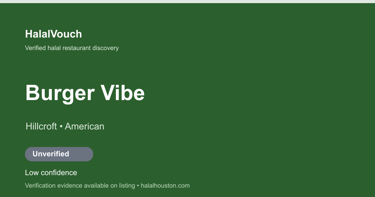 Burger Vibe — HalalVouch branded listing image