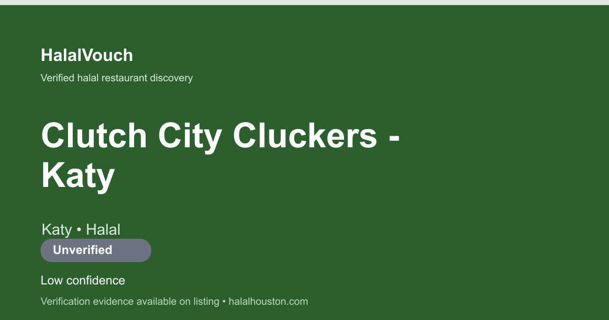 Clutch City Cluckers - Katy — HalalVouch branded listing image