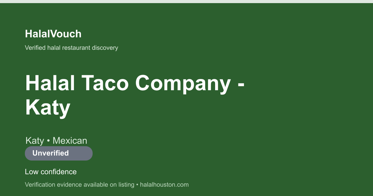 Halal Taco Company - Katy — HalalVouch branded listing image
