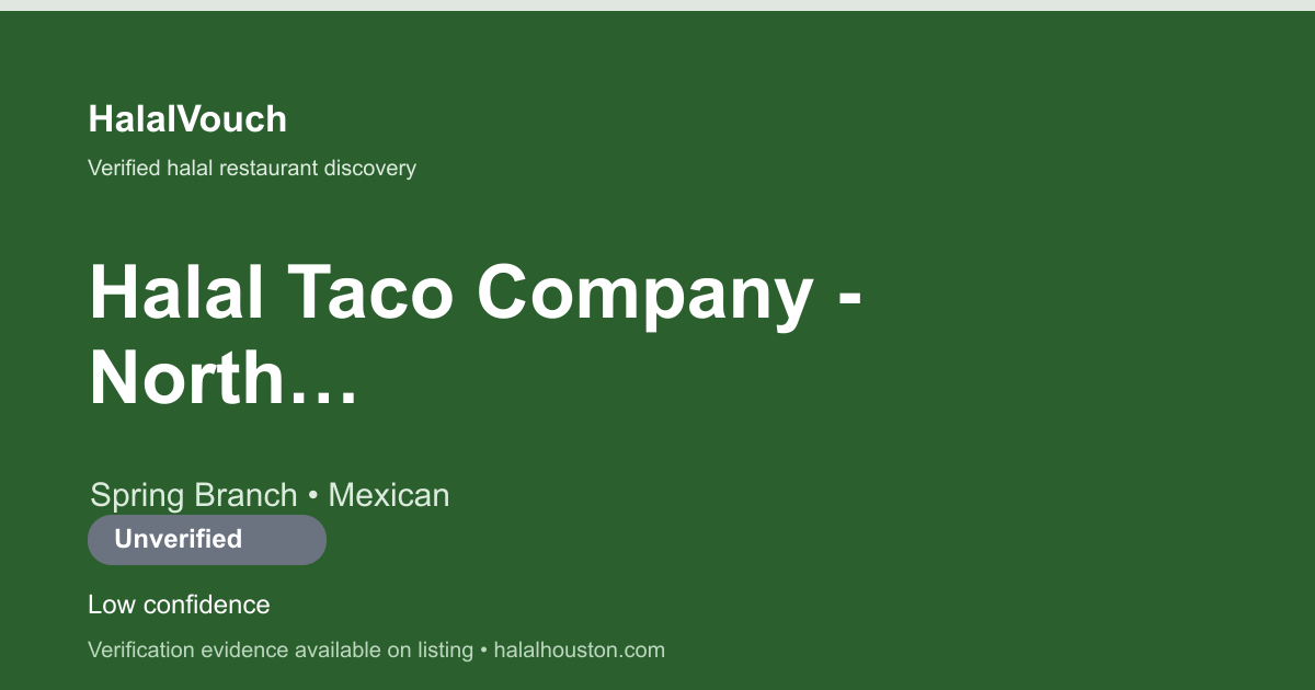 Halal Taco Company - North Houston — HalalVouch branded listing image