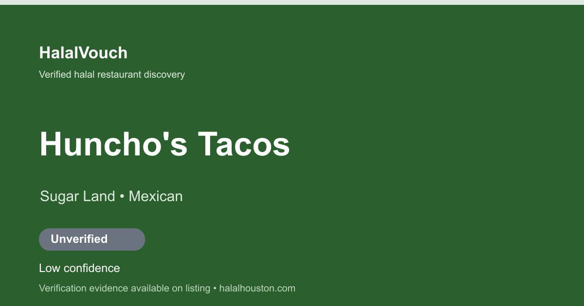 Huncho's Tacos — HalalVouch branded listing image