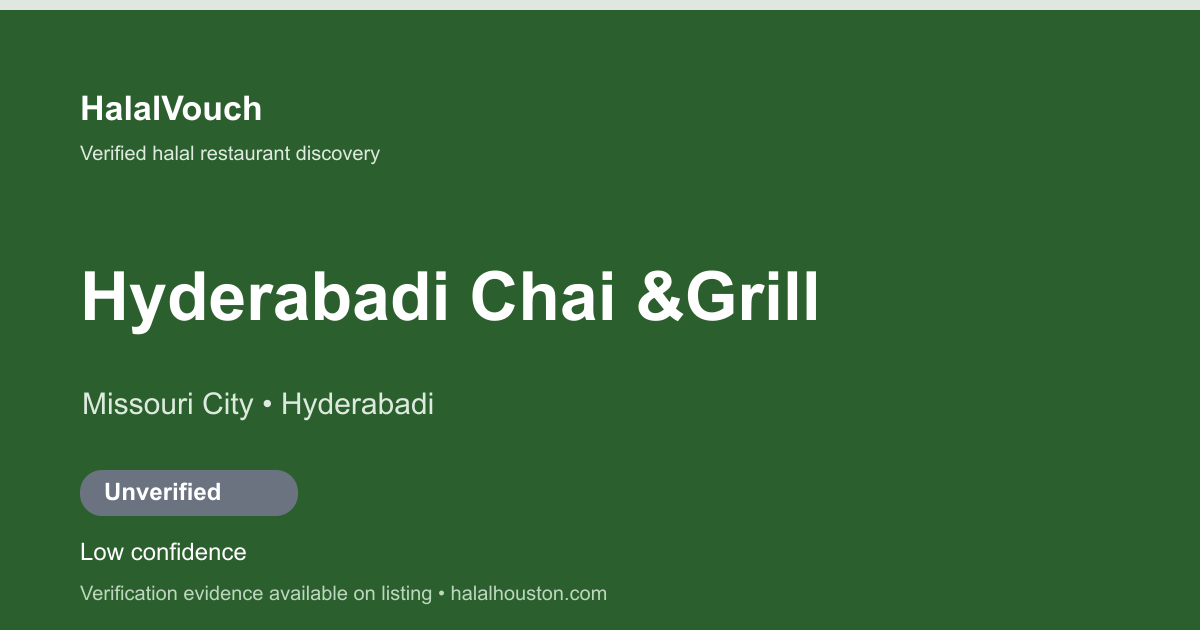 Hyderabadi Chai &Grill — HalalVouch branded listing image