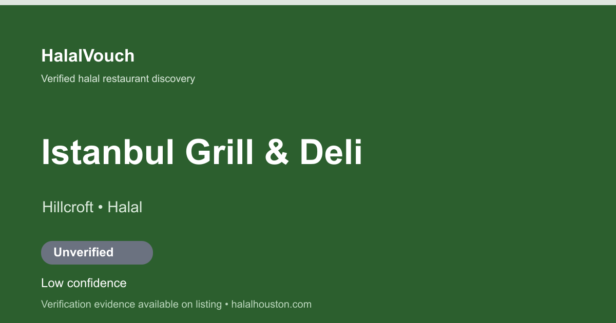 Istanbul Grill & Deli — HalalVouch branded listing image