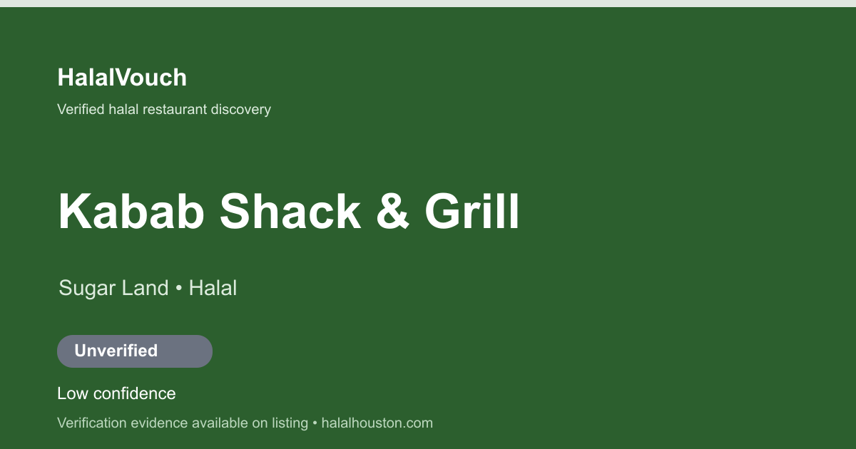 Kabab Shack & Grill — HalalVouch branded listing image