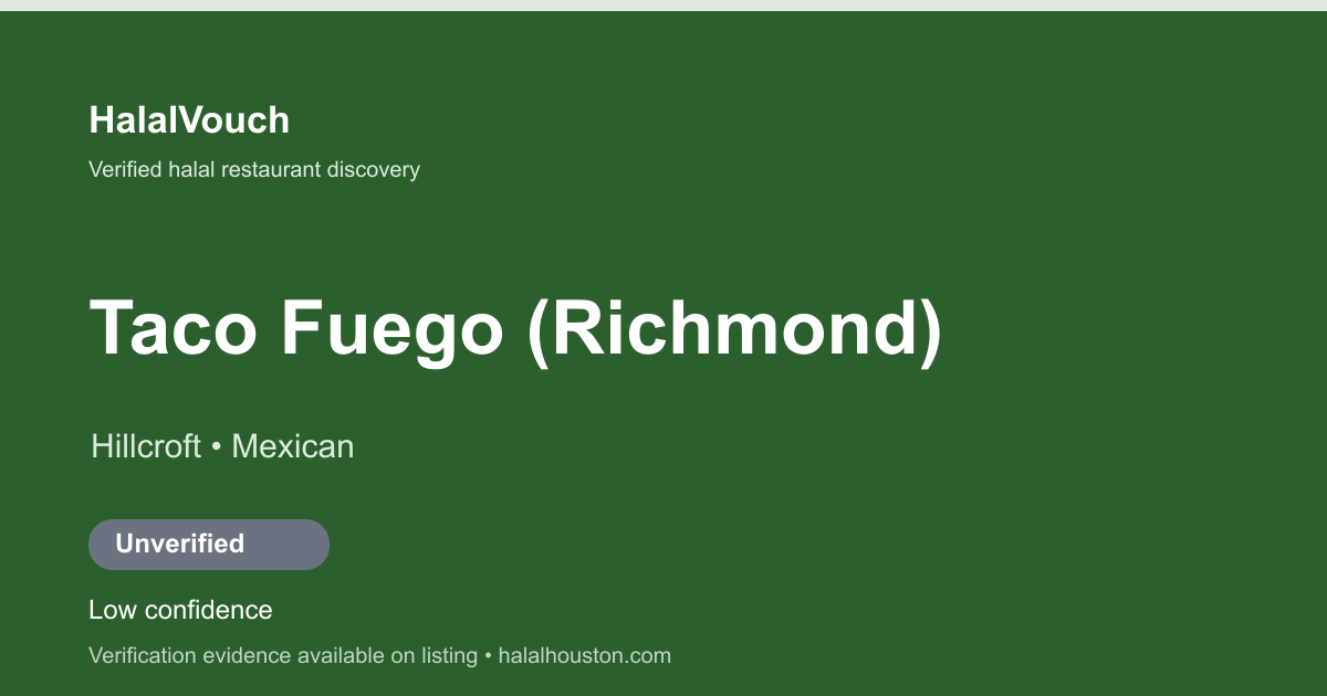 Taco Fuego (Richmond) — HalalVouch branded listing image