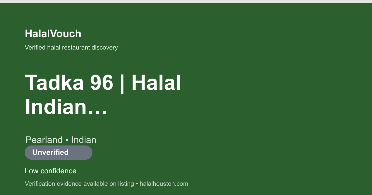 Tadka 96 | Halal Indian Fusion Restaurant — HalalVouch branded listing image