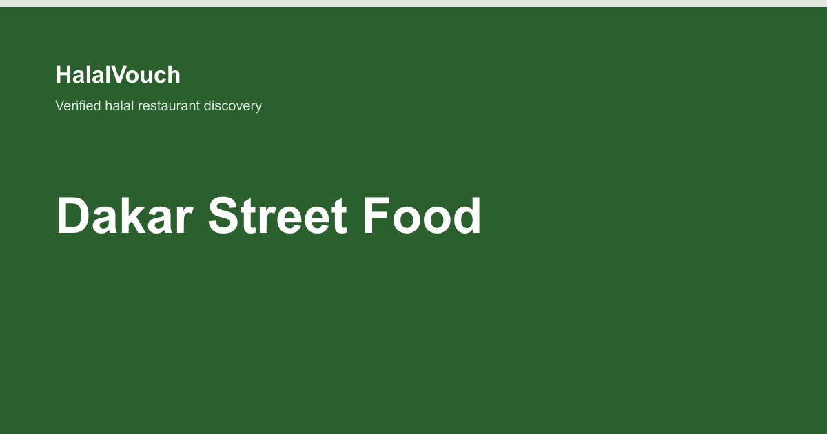 Dakar Street Food — HalalVouch branded listing image