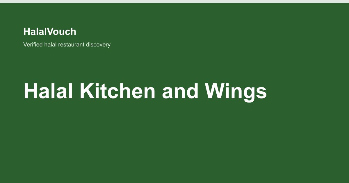 Halal Kitchen and Wings — HalalVouch branded listing image