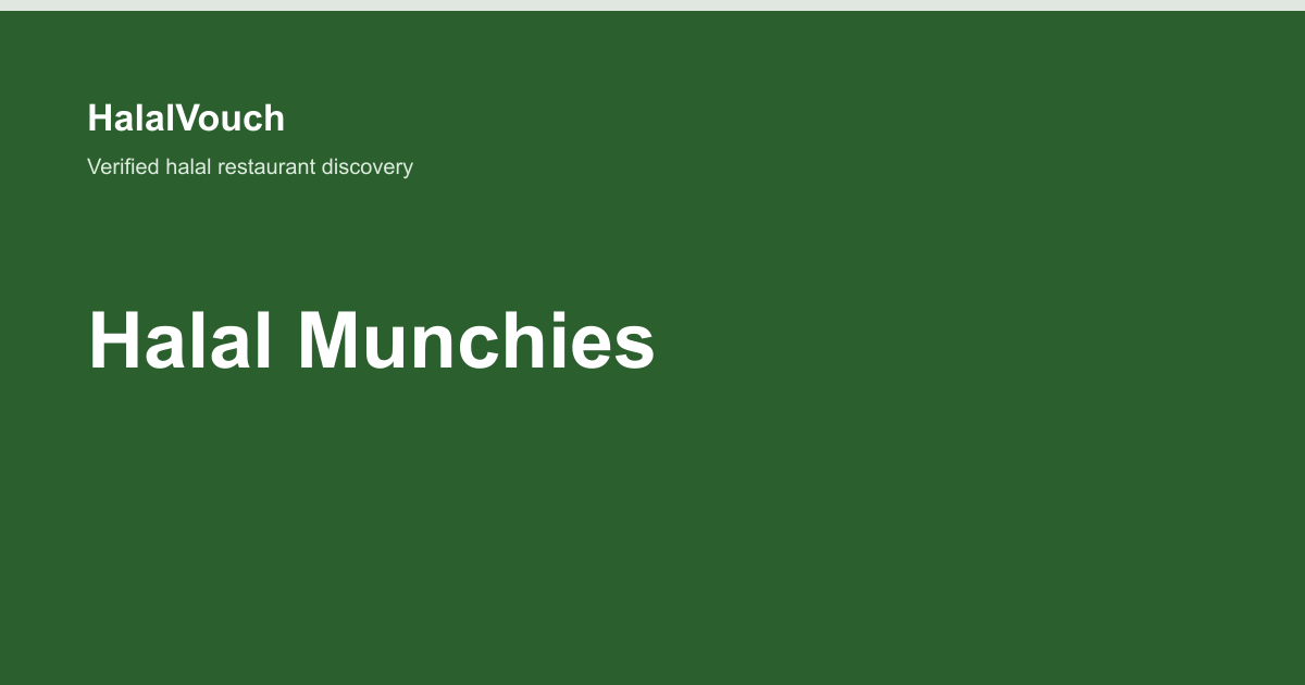 Halal Munchies — HalalVouch branded listing image