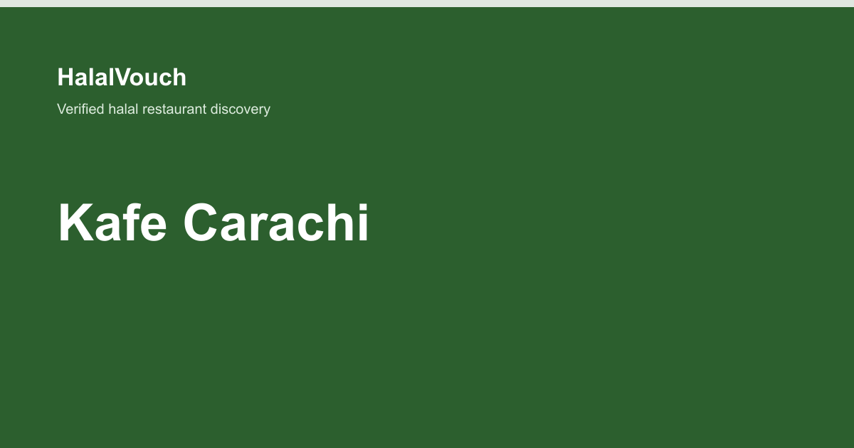 Kafe Carachi — HalalVouch branded listing image