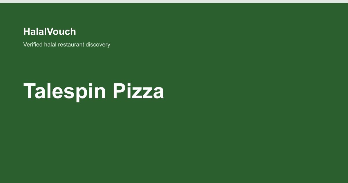 Talespin Pizza — HalalVouch branded listing image