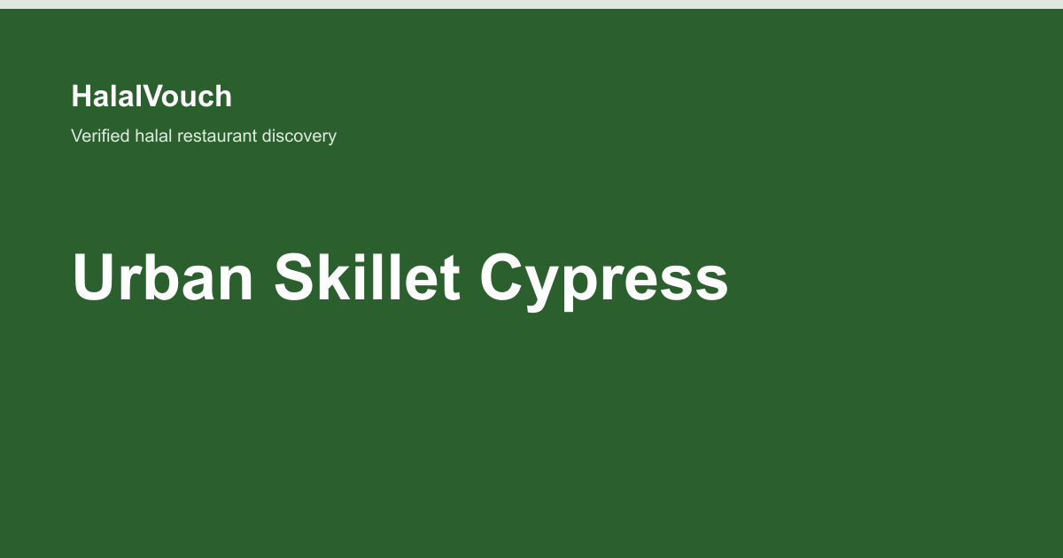 Urban Skillet Cypress — HalalVouch branded listing image